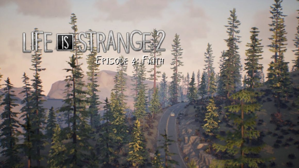 Life is Strange 2 Episode 4 Title Screen