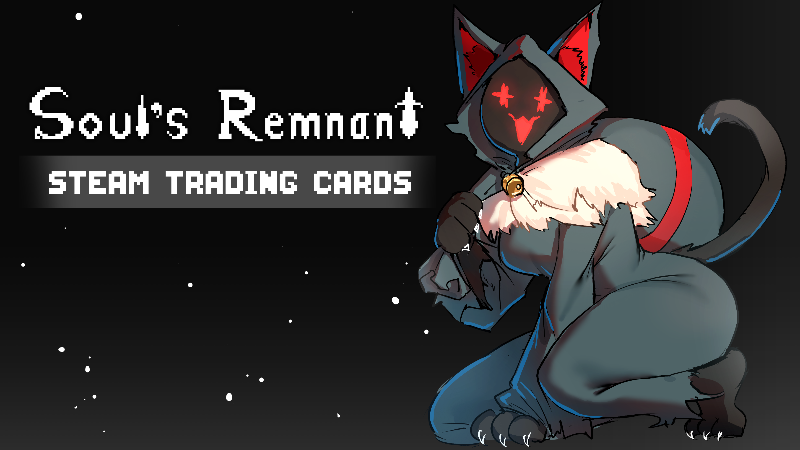 Soul's Remnant - Soul's Remnant Steam Trading Cards Now Available! - Steam News